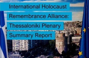 Thessaloniki Plenary Summary Report IHRA 2021